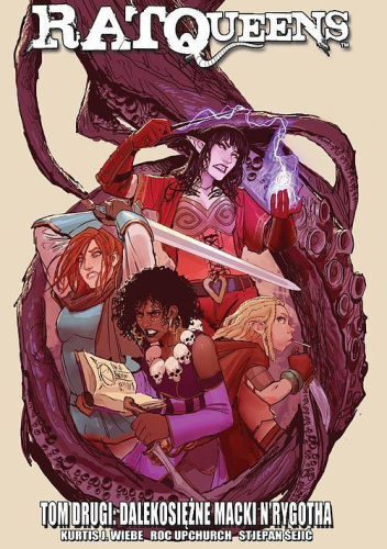 Rat Queens tom 2: Dalekosiężne macki N’Rygotha