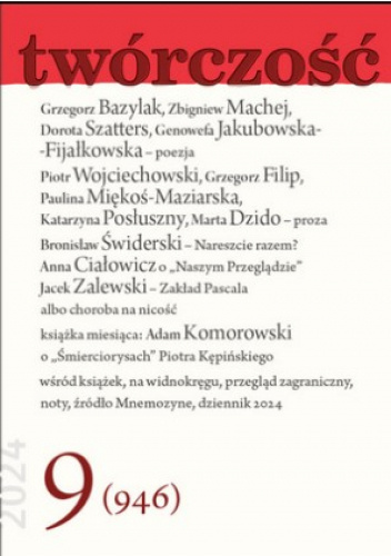 TWÓRCZOŚĆ wrzesień 2024, tom LXXX, nr 9(946)