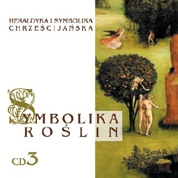 Symbolika roślin, cz. 3