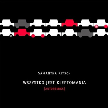 Wszystko jest kleptomania [autoremiks]