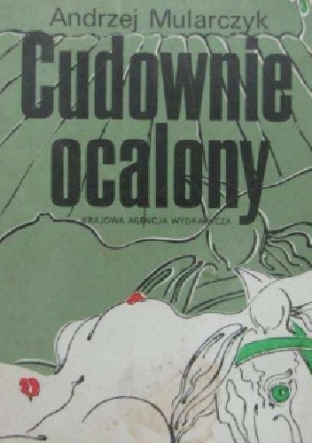 Cudownie ocalony