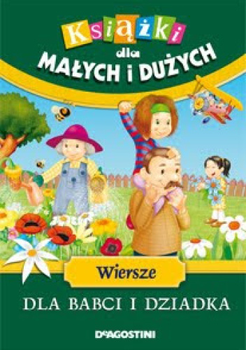 Wiersze dla babci i dziadka