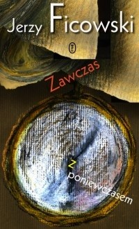 Zawczas z poniewczasem