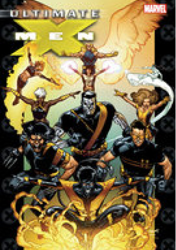Ultimate X-Men. Tom 6