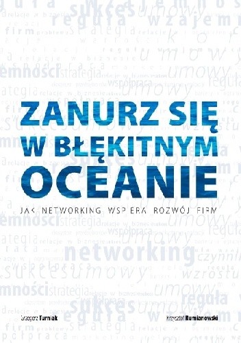 Zanurz się w błękitnym oceanie. Jak networking wspiera rozwój firm.