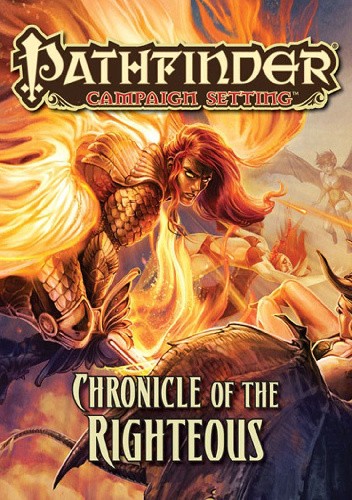 Pathfinder Campaign Setting: Chronicle of the Righteous