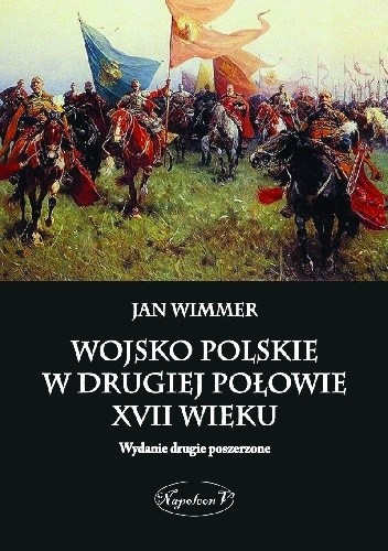 Wojsko Polskie w drugiej połowie XVII wieku