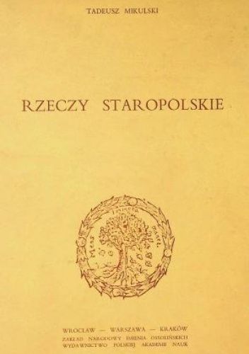 Rzeczy staropolskie