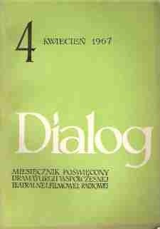 Dialog, nr 4 / kwiecień 1967