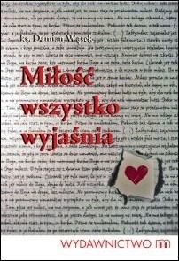 Miłość wszystko wyjaśnia