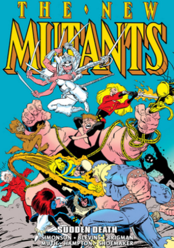 New Mutants Epic Collection. Sudden Death