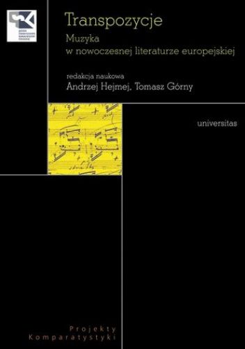 Transpozycje. Muzyka w nowoczesnej literaturze europejskiej