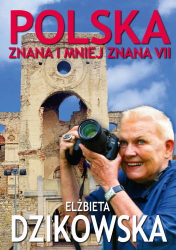 Polska znana i mniej znana VII