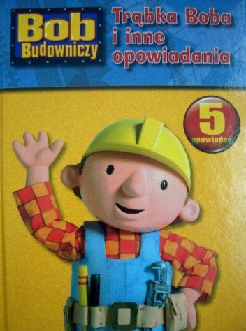 Trąbka Boba i inne opowiadania