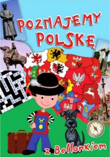 Poznajemy Polskę z Bellonkiem.