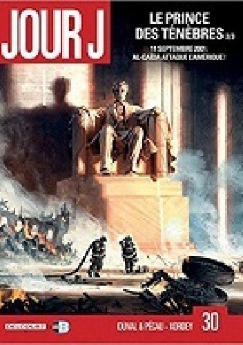 Jour J Tome 30- Le prince des ténèbres 2/3