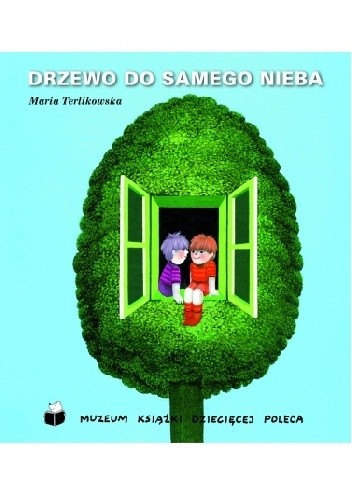 Drzewo do samego nieba
