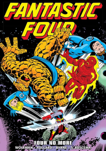 Fantastic Four Epic Collection. Four No More
