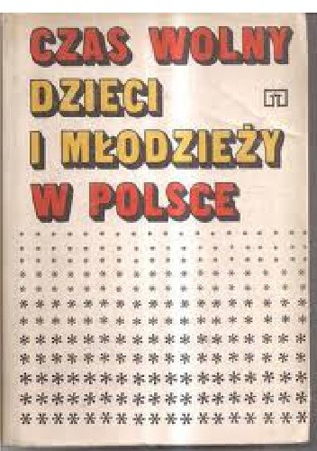 Czas wolny dzieci i młodzieży w Polsce