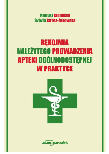 Rękojmia należytego prowadzenia apteki ogólnodostępnej w praktyce