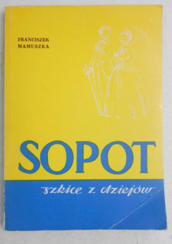 Sopot szkice z dziejów