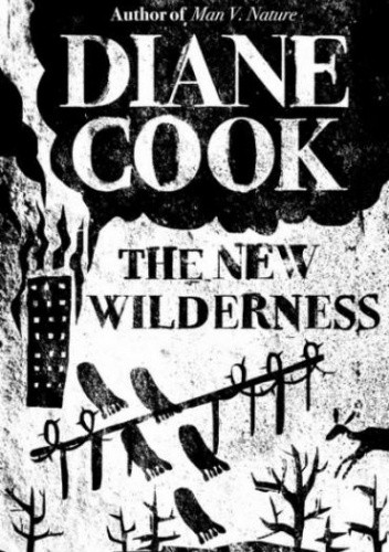 The New Wilderness