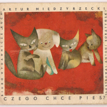 Czego chce pies?