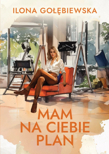 Mam na ciebie plan