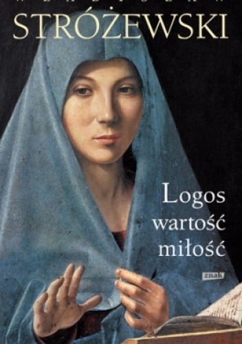 Logos, wartość, miłość