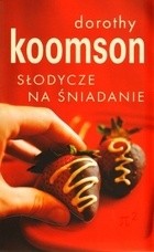Słodycze na śniadanie