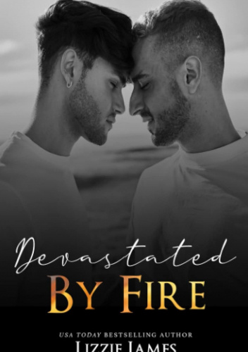 Devastated by Fire