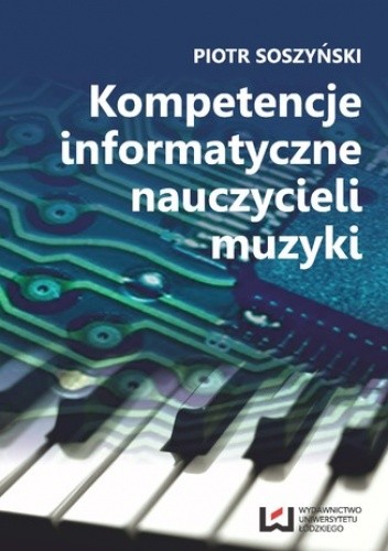 Kompetencje informatyczne nauczycieli muzyki