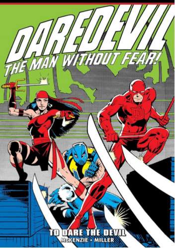 Daredevil Epic Collection. To Dare the Devil