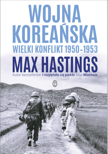 Wojna koreańska. Wielki konflikt 1950-1953