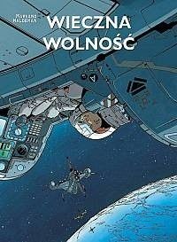 Wieczna wolność - 1 - Inna wojna