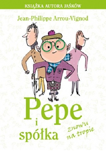 Pepe i spółka znowu na tropie