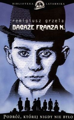 Bagaże Franza K.