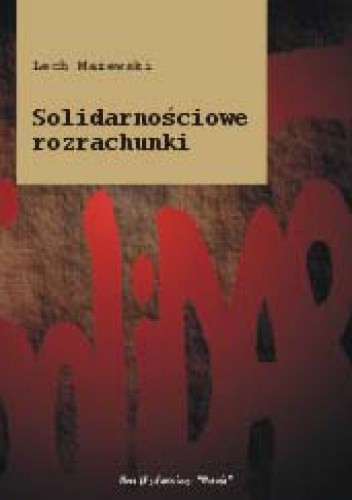 Solidarnościowe rozrachunki