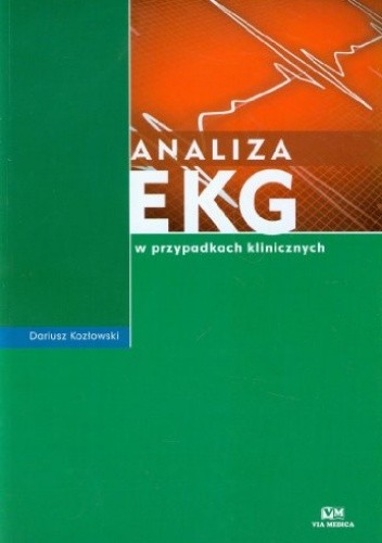 Analiza EKG w przypadkach klinicznych