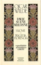 Dwie sceny miłosne. Salome, Tragedia florencka