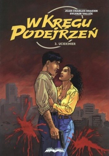 W kręgu podejrzeń 3. Uciekinier