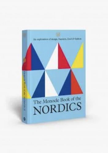 The Monocle Book of the Nordics