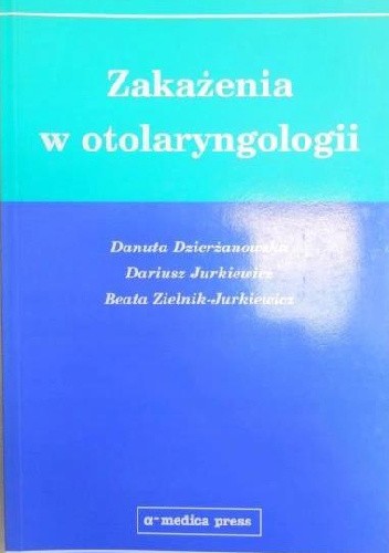 Zakażenia w otolaryngologii