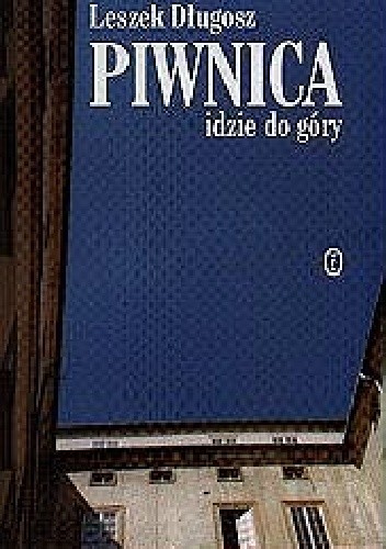 Piwnica idzie do góry