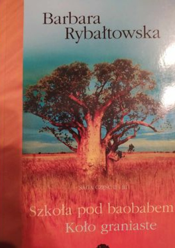 Szkoła pod baobabem. Koło graniaste