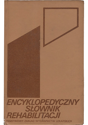 Encyklopedyczny słownik rehabilitacji