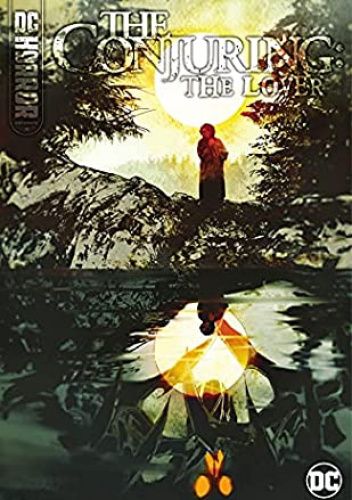 DC Horror Presents: The Conjuring: The Lover #4