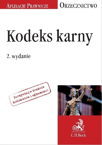 Kodeks cywilny. Orzecznictwo Aplikanta. Wydanie 2