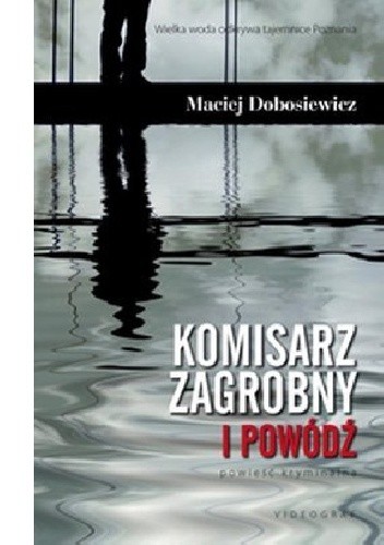 Komisarz Zagrobny i powódź