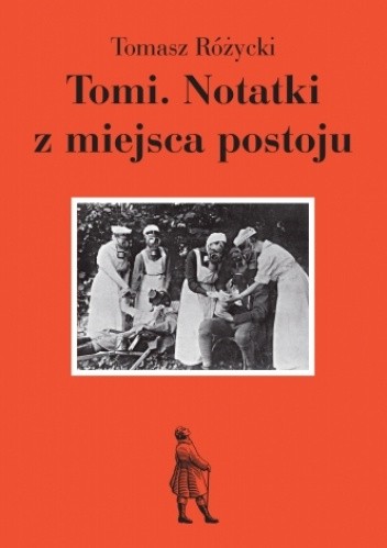 Tomi. Notatki z miejsca postoju